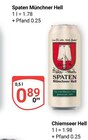 Münchner Hell im Angebot bei GLOBUS in Viersen Münchner Hell Angebote von Spaten bei GLOBUS Viersen für 0,89 €