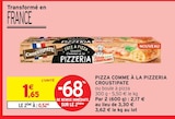 Pizza comme à la pizzeria - Croustipate - Intermarché à Tourcoing Pizza comme à la pizzeria - Croustipate en promo chez Intermarché Tourcoing à 0,52 €