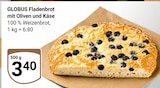 Aktuelle Oliven Angebote bei GLOBUS in Ludwigshafen (Rhein) Aktuelles Fladenbrot mit Oliven und Käse Angebot bei GLOBUS in Ludwigshafen (Rhein) ab 3,40 €