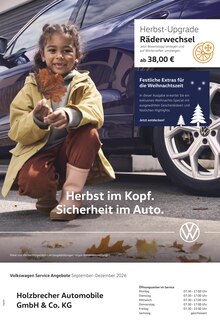 Volkswagen Prospekt der KW 36 "Herbst im Kopf. Sicherheit im Auto." Aktueller Volkswagen Prospekt "Herbst im Kopf. Sicherheit im Auto." Seite 1 von 1 Seiten