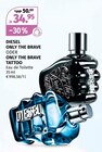 ONLY THE BRAVE ODER ONLY THE BRAVE TATTOO von DIESEL im aktuellen Müller Prospekt für 34,95 €