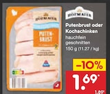 Putenbrust oder Kochschinken Angebote von Hofmaier bei Netto Marken-Discount Gronau für 1,69 €