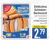 Delikatess Schinken-Bockwurst von GUT & GÜNSTIG im aktuellen EDEKA Prospekt für 2,79 €