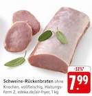 Schweine-Rückenbraten im aktuellen EDEKA Prospekt