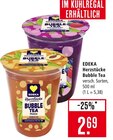 Herzstücke Bubble Tea im Angebot bei Marktkauf in Rottenburg Herzstücke Bubble Tea Angebote von EDEKA bei Marktkauf Rottenburg für 2,69 €