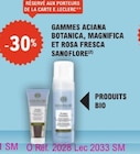 Promo GAMMES ACIANA BOTANICA, MAGNIFICA ET ROSA FRESCA SANOFLORE à  dans le catalogue E.Leclerc à Chaumontel
