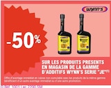 E.Leclerc Basse-Goulaine - Promo -50% Sur les produits présents en magasin de la gamme d'additifs Wynn's série JE Promo -50% Sur les produits présents en magasin de la gamme d'additifs Wynn's série JE à dans le catalogue E.Leclerc à Basse-Goulaine
