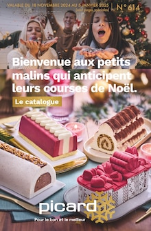 Prospectus Picard à Bailly-Romainvilliers, "Bienvenue aux petits malins qui anticipent leurs courses de Noël.", 48 pages de promos valables du 18/11/2024 au 05/01/2025