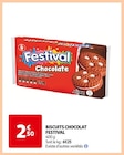 Biscuits Chocolat - Festival en promo chez Auchan Hypermarché Pessac à 2,50 €