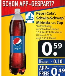 Pepsi Cola*, Schwip-Schwap*, Mirinda oder 7up bei famila Nordost in Stade Pepsi Cola*, Schwip-Schwap*, Mirinda oder 7up im Angebot bei famila Nordost Stade für 0,49 €