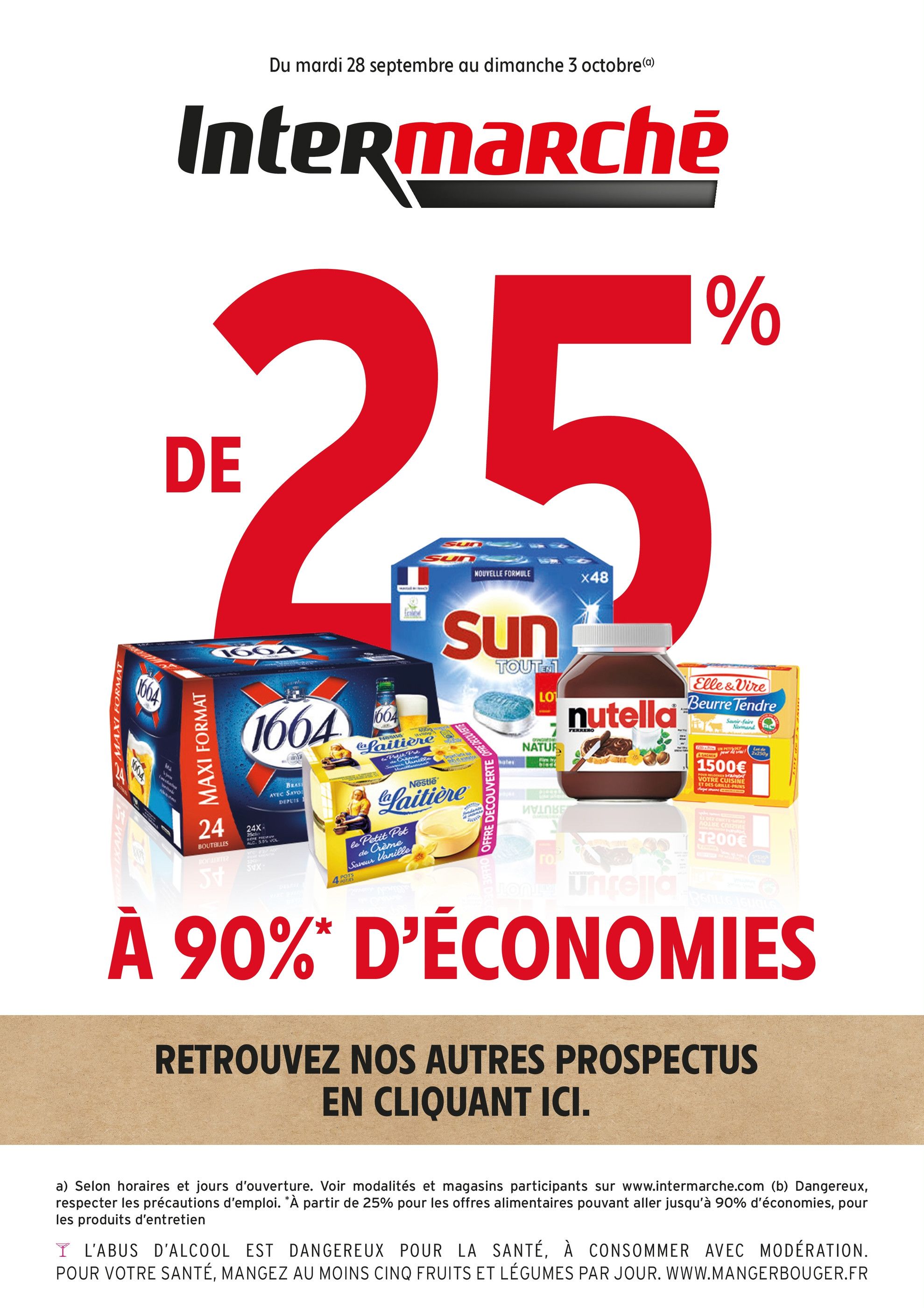 Catalogue Intermarché à Châtillon, avec 7 pages Prospectus Intermarché à Châtillon, "De 25% à 90% d'économies", 7 pages, 28/09/2021 - 03/10/2021