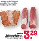 Aktuelles Iberico Schweinefilets Angebot bei E center in Pforzheim ab 3,29 €