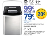 Machine à glaçons - ElSAY en promo chez E.Leclerc Machine à glaçons - ElSAY dans le catalogue E.Leclerc