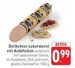 Delikatess-Leberwurst mit Kalbfleisch Angebote bei EDEKA Karlsruhe für 0,99 €