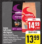 Caffè Crema im Angebot bei E center in Chemnitz Caffè Crema Angebote von Lavazza bei E center Chemnitz für 13,99 €