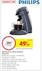 Machine à café Senseo - Philips en promo chez Intermarché Nantes à 49,99 €