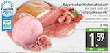Bayerischer Hinterschinken Angebote bei EDEKA Augsburg für 1,59 €