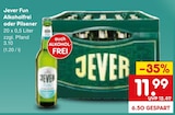 Alkoholfrei oder Pilsener Angebote von Jever Fun bei Netto Marken-Discount Idar-Oberstein für 11,99 €