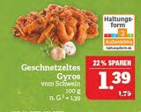 Geschnetzeltes Gyros vom Schwein im aktuellen Marktkauf Prospekt