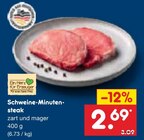 Schweine-Minuten-steak im Angebot bei Netto Marken-Discount in Hameln Schweine-Minuten-steak Angebote bei Netto Marken-Discount Hameln für 2,69 €
