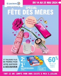 Prospectus Supermarchés de E.Leclerc à La Perrière: "Spécial Fête des mères", 44 pages, 14/05/2024 - 25/05/2024