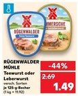 Teewurst im Angebot bei Kaufland in Jena Teewurst Angebote von RÜGENWALDER MÜHLE bei Kaufland Jena für 1,49 €