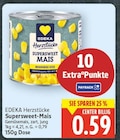 Herzstücke Supersweet-Mais im Angebot bei E center in Berlin Herzstücke Supersweet-Mais Angebote von EDEKA bei E center Berlin für 0,59 €
