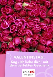 Weitere Geschäfte Prospekt von kaufDA Magazin in Insel Mainau Aktueller kaufDA Magazin Weitere Geschäfte Prospekt für Insel Mainau: Valentinstagsgeschenke mit 1} Seite, 26.01.2026 - 14.02.2026