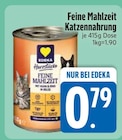 Aktuelle Katzenfutter Angebote bei EDEKA in Augsburg Aktuelles Katzennahrung Angebot bei EDEKA in Augsburg ab 0,79 €