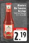 Bio Tomaten Ketchup bei EDEKA im Bad Breisig Prospekt für 2,19 €