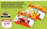 Aktuelle Kartoffeln Angebote bei GLOBUS in Oberhausen Aktuelles La Grenaille Angebot bei GLOBUS in Oberhausen ab 1,99 €