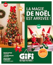 D'autres offres dans le catalogue "LA MAGIE DE NOËL EST ARRIVÉE !" de Gifi D'autres offres dans le catalogue "LA MAGIE DE NOËL EST ARRIVÉE !" de Gifi à la page 1