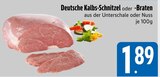 EDEKA Seeshaupt - Deutsche Kalbs-Schnitzel Angebot im Prospekt Deutsche Kalbs-Schnitzel bei EDEKA im Seeshaupt Prospekt für 1,89 €