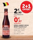 Bière Lambic Kriek 4,5° à Super U dans Caves