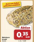Aktuelles Mehrkornkrusti Angebot bei famila Nordwest in Oldenburg ab 0,35 €
