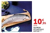 Saumon Atlantique Entier - U Express à Cholet Saumon Atlantique Entier en promo chez U Express Cholet à 10,95 €