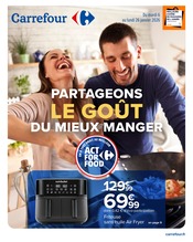 Friteuse Angebote im Prospekt "PARTAGEONS LE GOÛT DU MIEUX MANGER" von Carrefour auf Seite 1