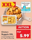 Chicken-Nuggets XXL von XXL im aktuellen Kaufland Prospekt für 5,99 €