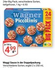 Piccolinis Angebote von Wagner bei GLOBUS Nettetal für 1,59 €