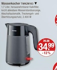 Wasserkocher TWK2M163 im V-Markt Prospekt Wasserkocher TWK2M163 von Bosch im aktuellen V-Markt Prospekt für 34,99 €