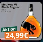 VS Black Cognac von Meukow für 24,99 € bei famila Nordwest im Angebot VS Black Cognac von Meukow im aktuellen famila Nordwest Prospekt