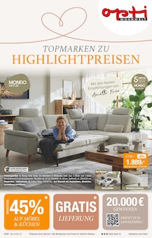 Opti-Wohnwelt Prospekt Topmarken zu Highlightpreisen mit 24 Seiten