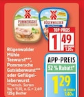 Teewurst von Rügenwalder Mühle für 1,29 € bei EDEKA im Angebot Teewurst von Rügenwalder Mühle im aktuellen EDEKA Prospekt