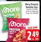 Protein Tortilla Chips im Angebot bei EDEKA in Mönchengladbach Protein Tortilla Chips Angebote von More bei EDEKA Mönchengladbach für 2,49 €
