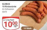 Rindswürste bei GLOBUS im Büttelborn Prospekt für 10,00 €