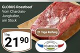 Aktuelles Roastbeef Angebot bei GLOBUS in Siegen (Universitätsstadt) ab 21,90 €