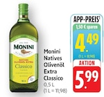 Natives Olivenöl Extra Classico im Angebot bei EDEKA in Saarbrücken Natives Olivenöl Extra Classico Angebote von Monini bei EDEKA Saarbrücken für 4,49 €