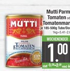 Parma Tomaten von Mutti im aktuellen EDEKA Prospekt für 1,00 €