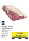 Dry aged Irisches Rinder Roastbeef im Angebot bei METRO in Kamen Dry aged Irisches Rinder Roastbeef Angebote von Metro Chef bei METRO Kamen für 48,14 €