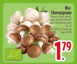 EDEKA Rott - Bio-Champignons braun Angebot im Prospekt Bio-Champignons braun bei EDEKA im Rott Prospekt für 1,79 €